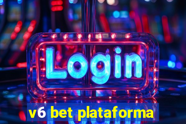 v6 bet plataforma